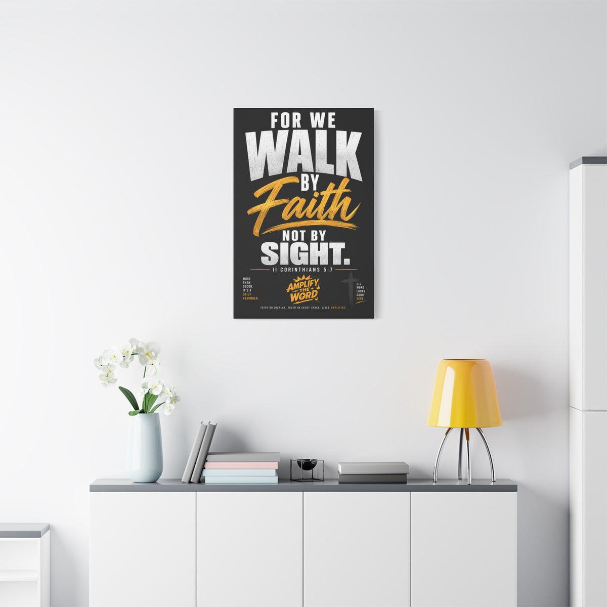 Walk By Faith Not By Sight