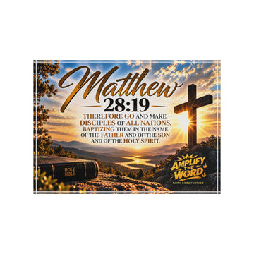 Matthew 28:19 Photo Block — Christian Scripture Sunrise Cross Décor