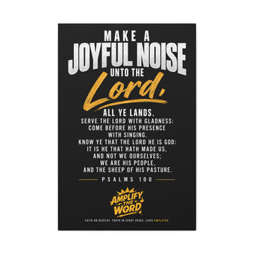 Psalm 100 Canvas Wall Art — "Serve the Lord with Gladness" Stretched Matte Canvas